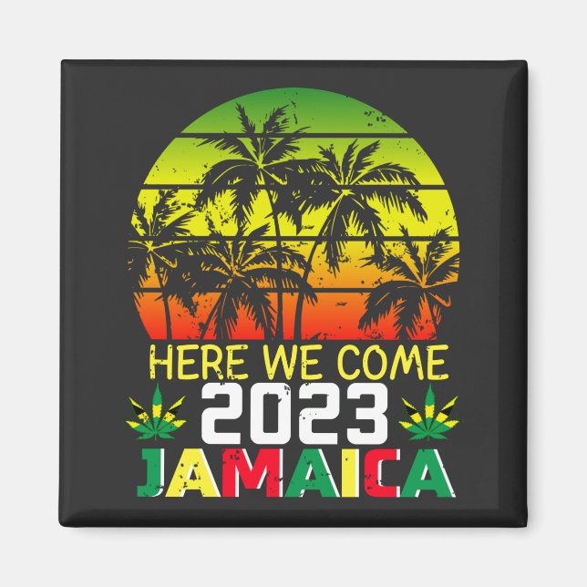 Aimant Jamaïque 2023 Nous venons Carré (Devant)