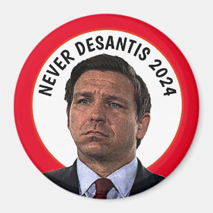 Aimant Jamais DeSantis 2024