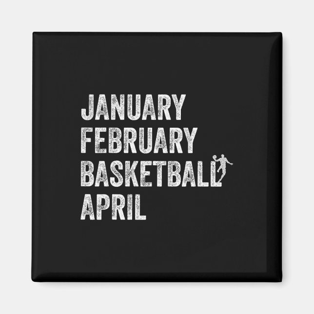 Aimant Janvier Février Basket-ball Avril Fun Basketball T (Devant)