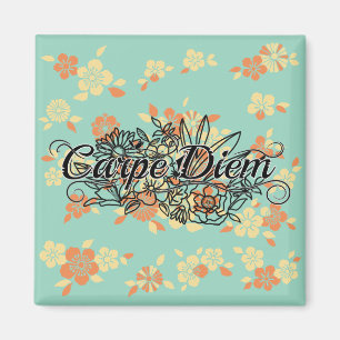 Aimant Jardin Floral Carpe Diem