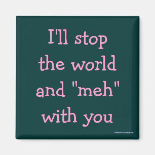 aimant - j'arrêterai le monde