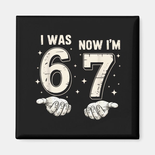 Aimant J'avais 6 ans maintenant j'ai 7 ans Anniversaire 6 (Devant)