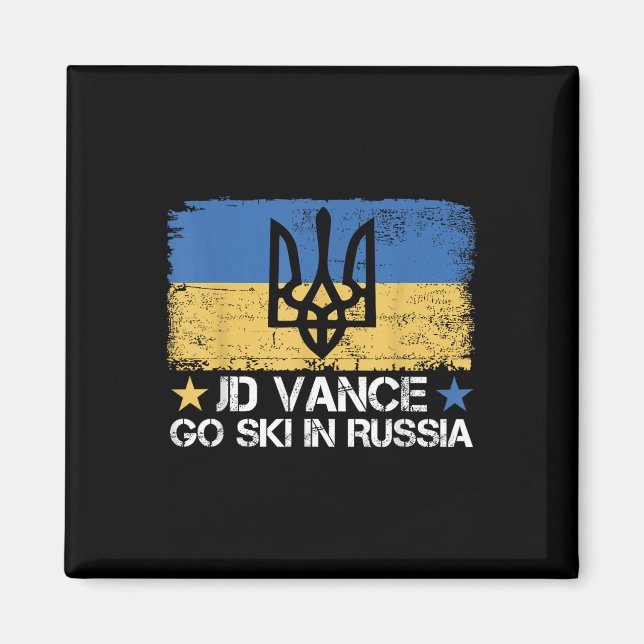 Aimant Jd Vance Go Ski En Russie Dit Drôle _ Trump 2 (Devant)