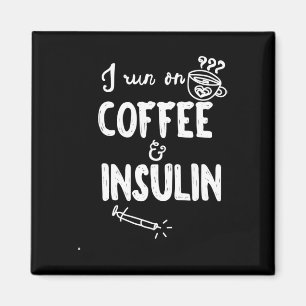 Aimant Je cours sur le café et l'insuline amusant Diabète