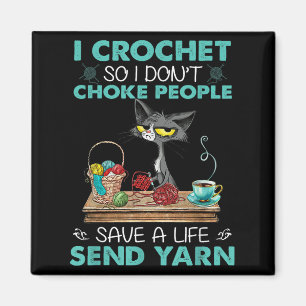 Aimant Je Crochet Donc je ne choque pas les gens Sauver u