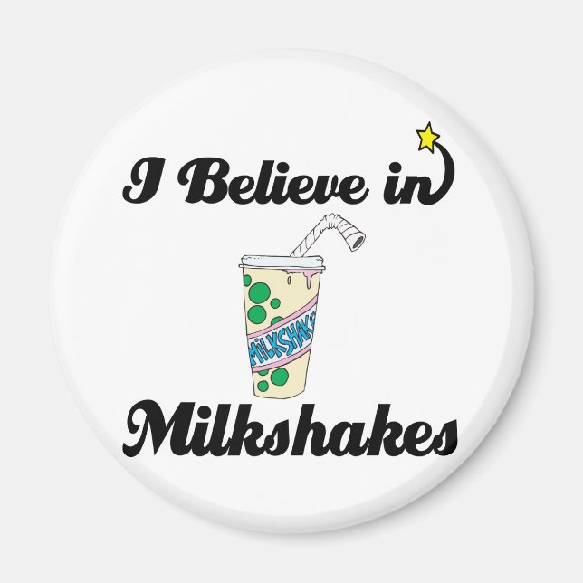 Aimant je crois aux milkshakes (Devant)