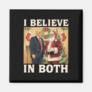 Aimant Je Crois En Trump Et En Père Noël Funny Pro Trump