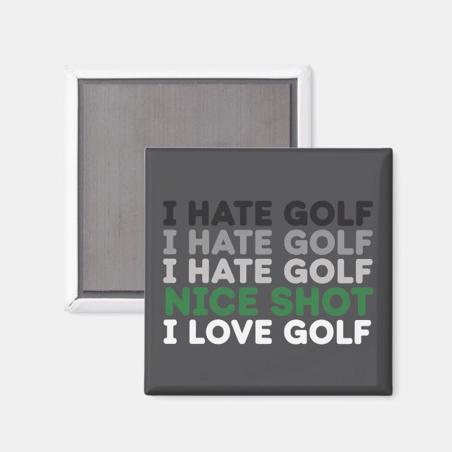 Aimant Je déteste le golf, beau coup, j'aime le golf, ama (Recto/Verso)