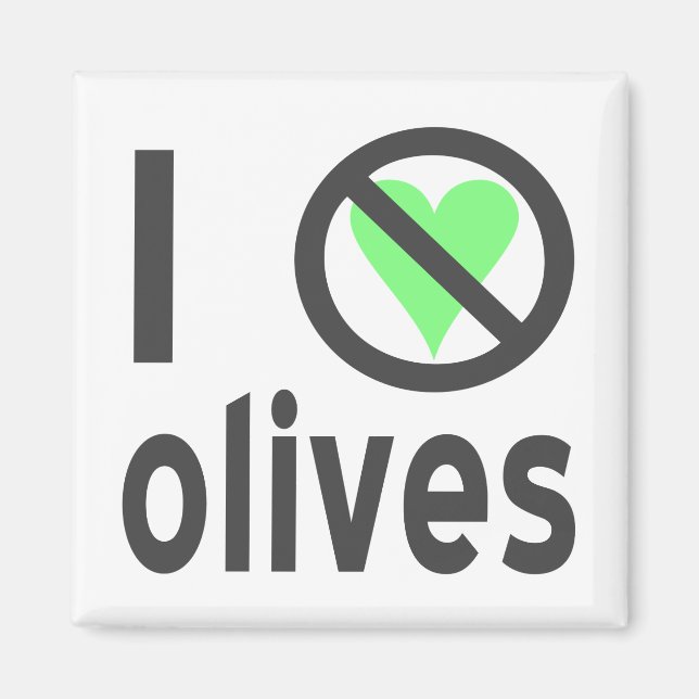 Aimant Je déteste les olives (noires) (Devant)