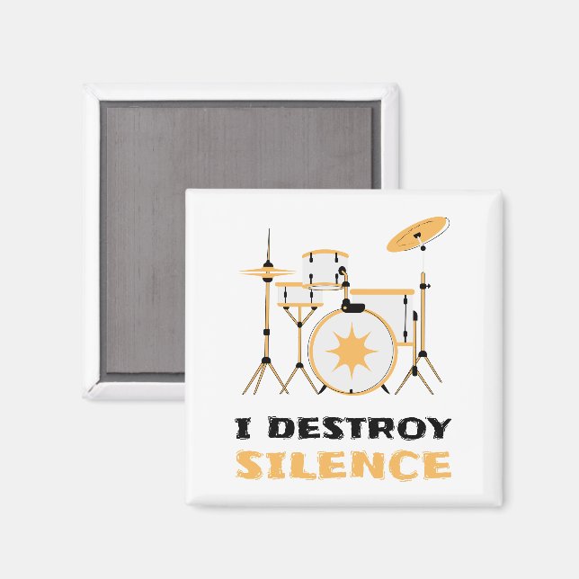 Aimant Je Détruis le Silence Batteur Drôle (Recto/Verso)