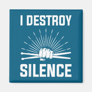 Aimant Je détruis le silence Drummer drôle et joueur de b