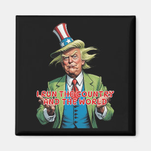 Aimant Je Dirige Le Pays Et Le Monde Drôle Trump