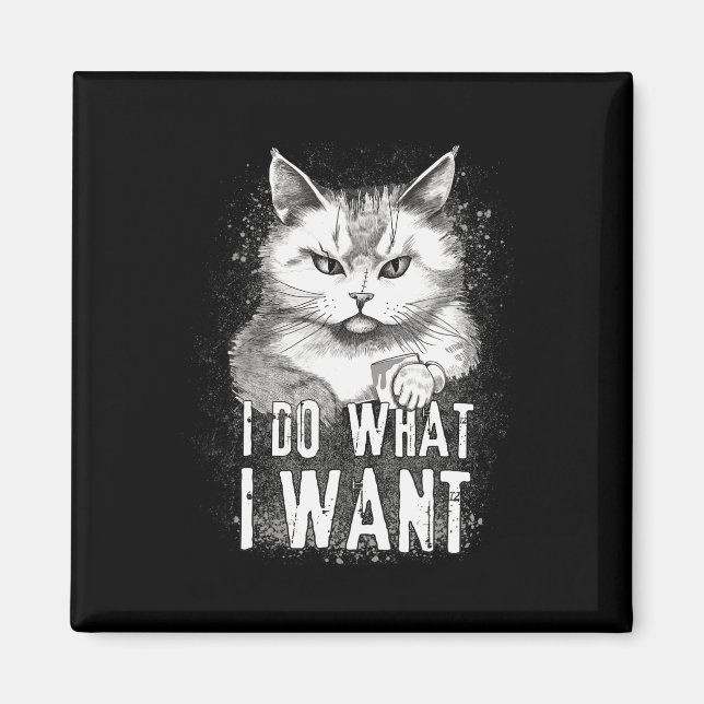 Aimant Je Fais Ce Que Je Veux Chat Halloween Drôle Chat H (Devant)