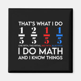 Aimant Je fais des maths et je sais des choses Geek étudi