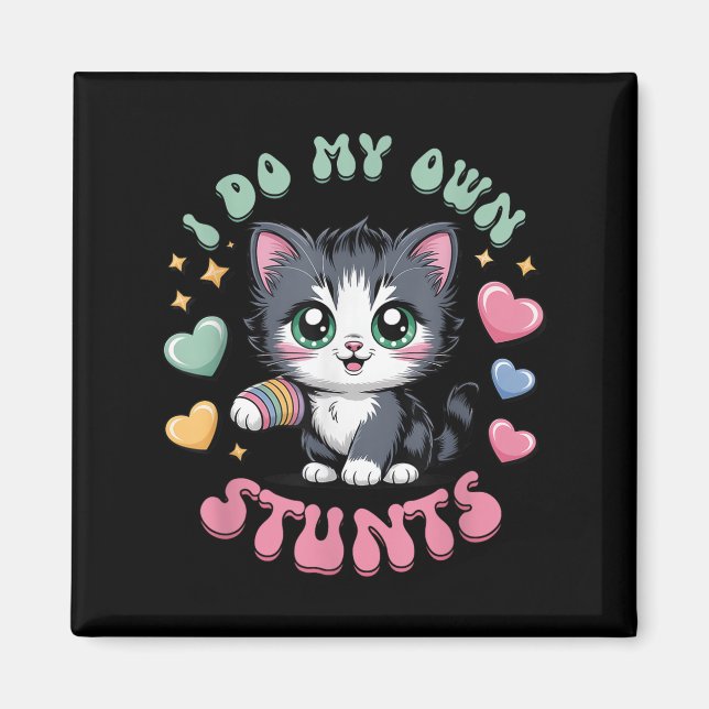 Aimant Je fais mes propres cascades Chat au bras cassé di (Devant)