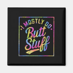 Aimant Je Fais Principalement Des Stups À La Gym Joke Tee