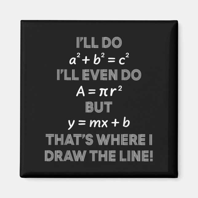 Aimant Je ferai même ça où je tire la ligne Math Tea (Devant)
