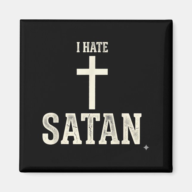 Aimant Je hais Satan (Devant)