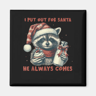 Aimant Je L'Ai Dit Pour Père Noël Il Est Toujours Venu Ra