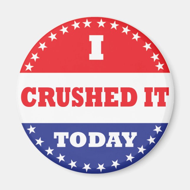 Aimant Je L'Ai Écrasé Aujourd'Hui (Devant)