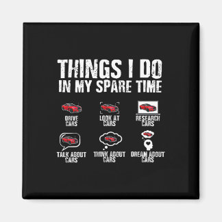 Aimant Je Le Fais Dans Mon Temps De Secours Voiture Mécan