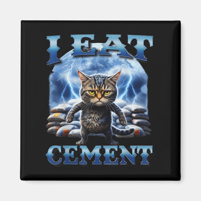 Aimant Je Mange Du Ciment Maudit Chat Drôle Mème Curieuse (Devant)