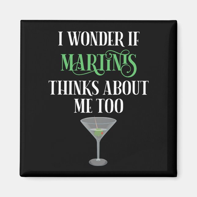 Aimant Je me demande si Martinis pense aussi à moi (Devant)