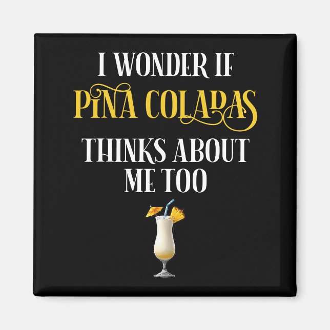 Aimant Je me demande si Pina Coladas pense aussi à moi (Devant)
