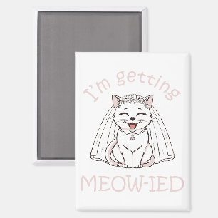 Aimant Je me fais Miaou-iser !