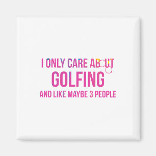 Aimant Je Me Soucie Uniquement De Golf Humour Golf