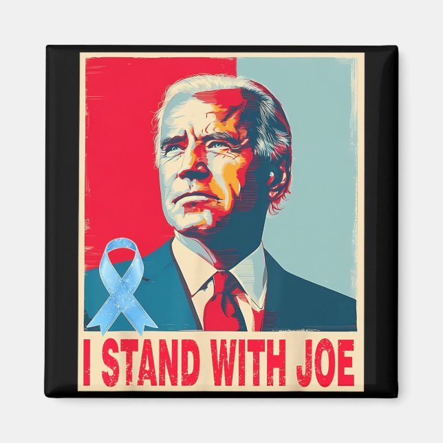 Aimant Je Me Trouve Avec Joe Support Biden Prostate Cance (Devant)