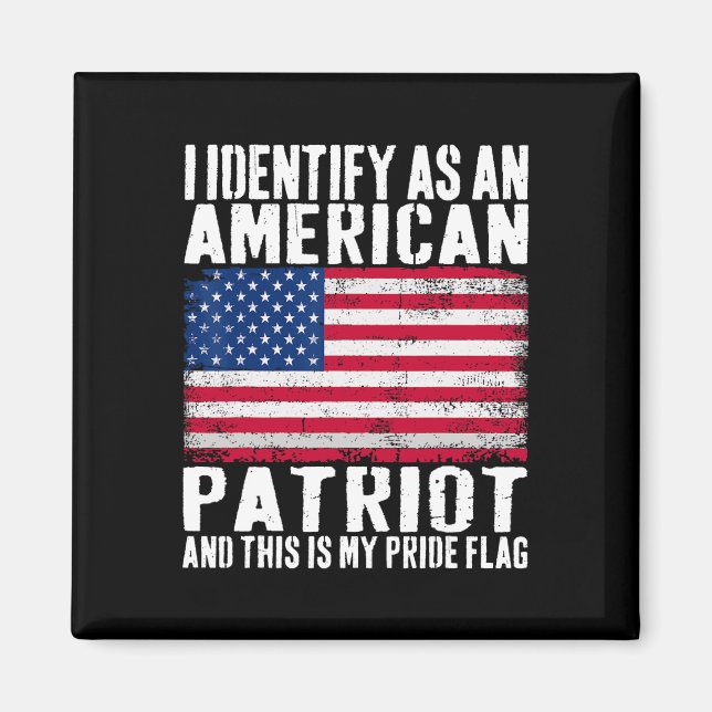 Aimant Je m'identifie comme un patriote américain, c'est  (Devant)