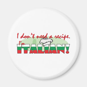 Aimant Je n'ai pas besoin d'une recette,