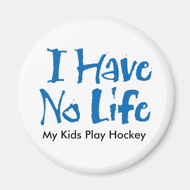 Aimant Je n'ai pas de vie (Hockey) (Devant)