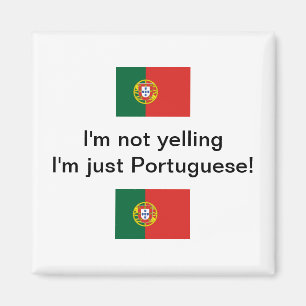 Aimant "Je ne crie pas que je ne suis que portugais !"