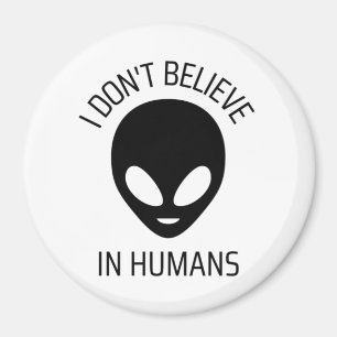 Aimant Je ne crois pas aux humains