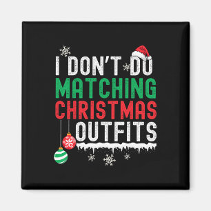 Aimant Je ne fais pas correspondre les tenues de Noël Fam