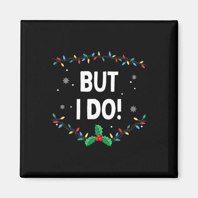 Aimant Je ne fais pas correspondre les tenues de Noël, ma (Devant)