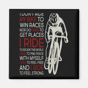 Aimant Je ne fais pas du vélo pour gagner des courses 1