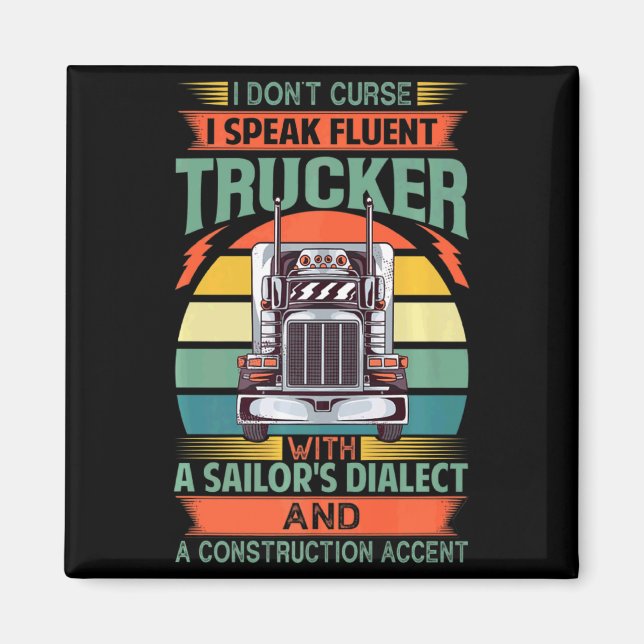 Aimant Je ne jure pas je parle couramment camionneur avec (Devant)