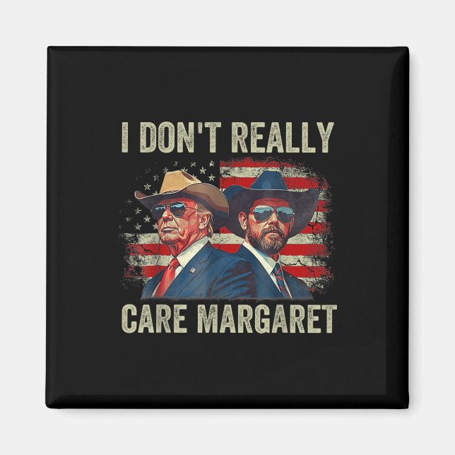 Aimant Je Ne M'Occupe Pas Vraiment De Margaret Funny Trum (Devant)