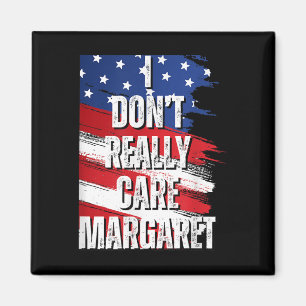 Aimant Je Ne M'Occupe Pas Vraiment Margaret Funny Jd Vanc