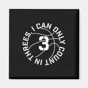 Aimant Je Ne Peux Compter Que Dans 3 S Bysketbyll 3 Point