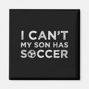 Aimant Je ne peux pas, mon fils a du foot, papa ou maman