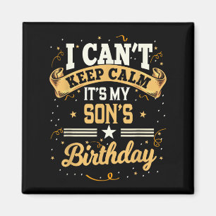Aimant Je ne peux pas rester calme, c'est l'anniversaire