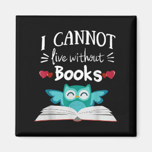 Aimant Je ne peux vivre sans livres Chouette
