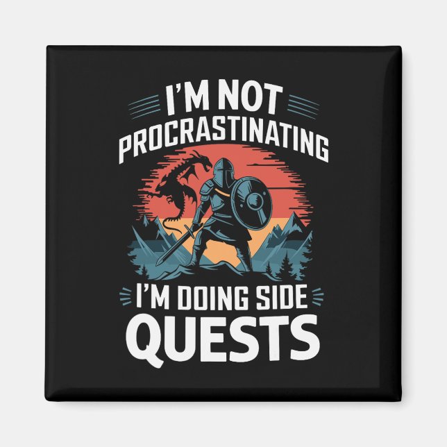 Aimant Je ne procrastine pas Quêtes secondaires drôles Jo (Devant)