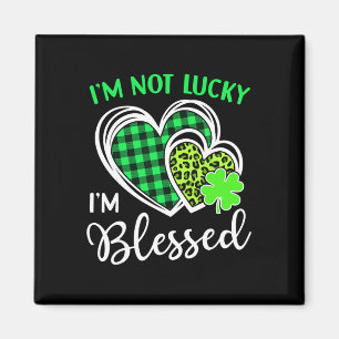 Aimant Je ne suis pas chanceux, je suis béni Shamrock chr