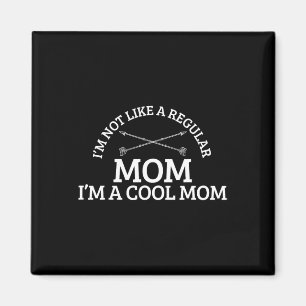Aimant Je ne suis pas comme une maman ordinaire Je suis u