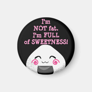 AIMANT JE NE SUIS PAS FAT. JE SUIS PLEIN DE SUEETNESS !